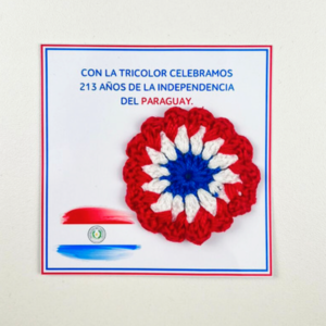 Escarapela Tricolor hecha de crochet, con tarjeta tematica de festividades patrias